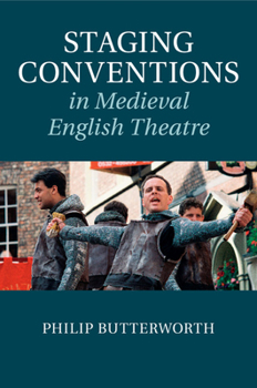 Paperback Staging Conventions in Medieval English Theatre Book