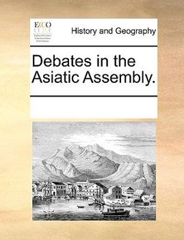 Paperback Debates in the Asiatic Assembly. Book