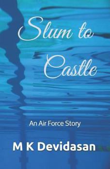 Paperback Slum to Castle: An Air Force Story Book