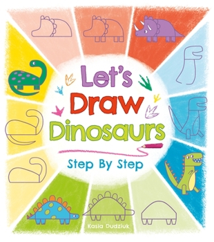 Paperback Let's Draw Dinosaurs Step by Step Book