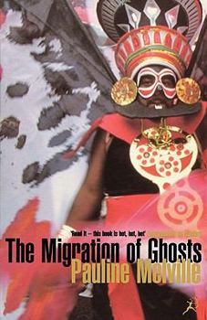Paperback The Migration of Ghosts Book
