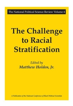 Paperback The Challenge to Racial Stratification Book