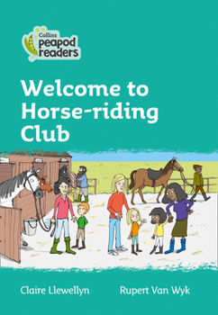 Paperback Welcome to Horse-Riding Club: Level 3 Book