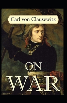 Paperback On War by Carl von Clausewitz illustrated edition Book