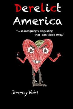 Paperback Derelict America, 2nd edition Book