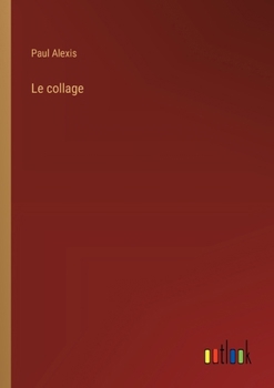 Paperback Le collage [French] Book