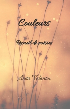 Paperback Couleurs: Recueil de Poésies [French] Book