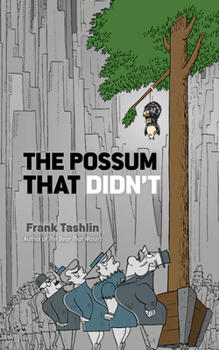 Paperback The Possum That Didn't Book