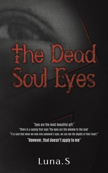 Paperback The Dead Soul Eyes Book