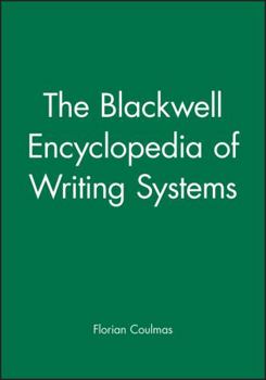 Paperback The Blackwell Encyclopedia of Writing Systems Book