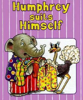 Hardcover Humphrey Suits Himself Book