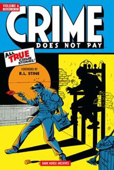 Hardcover Crime Does Not Pay Archives, Volume 6 Book
