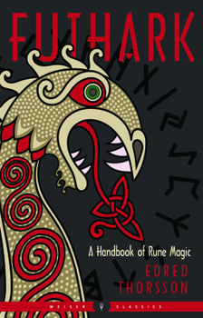Paperback Futhark: A Handbook of Rune Magic, New Edition Book