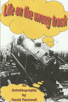 Paperback Life on the Wrong Track Book