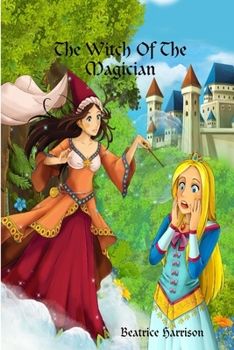 "The Witch Of The Magician:" Giant Super Jumbo Coloring Book Features 100 Coloring Pages of Magnificent Lady Witches, Fairy Witches, Magical Witches, and More for Stress Relief (Adult Coloring Book)