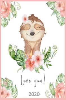 Love You! - 2020: Diary Planner Agenda  Organiser- Week Per View.  Gift for Someone You Love