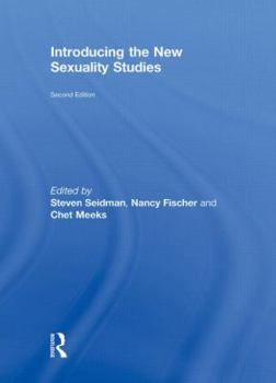 Hardcover Introducing the New Sexuality Studies: 2nd Edition Book