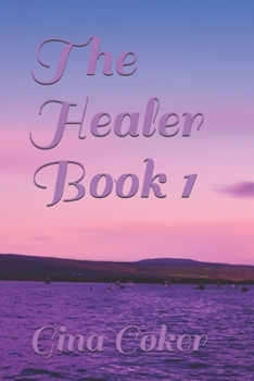 Paperback The Healer - Book 1 Book
