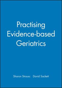 Paperback Practising Evidence-Based Geriatrics Book