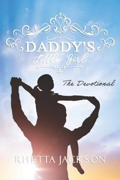 Paperback Daddy's Little Girl: The Devotional Book