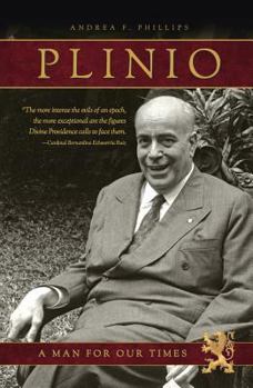 Hardcover Plinio: A Man for Our Times Book
