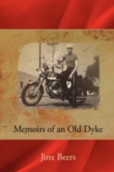 Memoirs of an Old Dyke