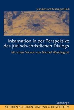 Paperback Inkarnation in Der Perspektive Des Jüdisch-Christlichen Dialogs [German] Book