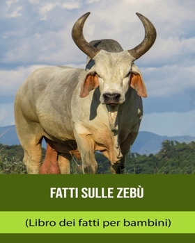 Fakta om Zebu (Faktabok för barn)