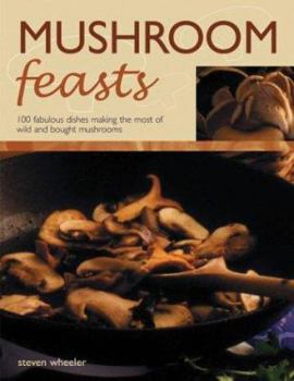 Paperback Mushroom Feasts Book