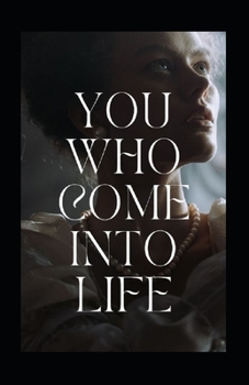 Paperback You who come into life Book