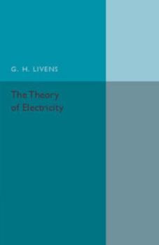 Paperback The Theory of Electricity Book