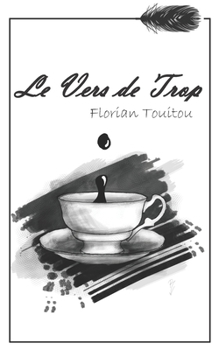 Paperback Le Vers de Trop [French] Book