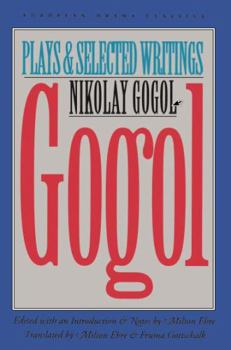Paperback Gogol: Plays and Selected Writings Book