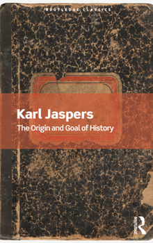 Paperback The Origin and Goal of History Book