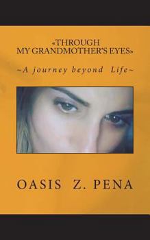 Paperback Through my Grandmother's Eyes Book
