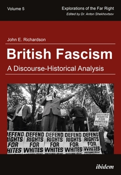 Paperback British Fascism: A Discourse-Historical Analysis Book