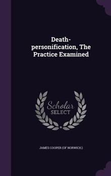 Hardcover Death-personification, The Practice Examined Book