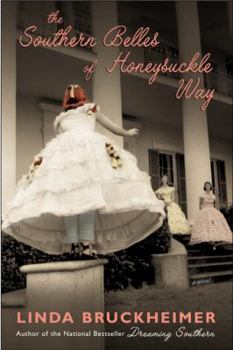 Hardcover The Southern Belles of Honeysuckle Way Book