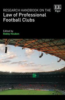 Hardcover Research Handbook on the Law of Professional Football Clubs Book