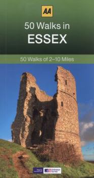 Paperback 50 Walks in Essex: 50 Walks of 2-10 Miles Book