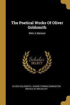 The poetical works of Oliver Goldsmith;