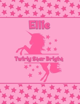 Paperback Ellie Twirly Star Bright: Personalized Draw & Write Book with Her Unicorn Name - Word/Vocabulary List Included for Story Writing Book