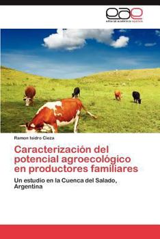 Paperback Caracterizacion del Potencial Agroecologico En Productores Familiares [Spanish] Book