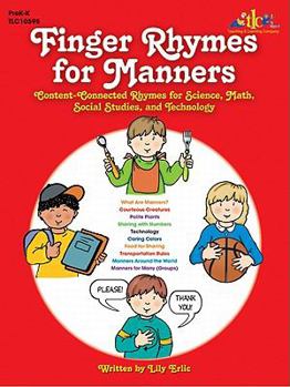 Paperback Finger Rhymes for Manners: Content-Connected Rhymes for Science, Math, Social Studies, and Technology Book