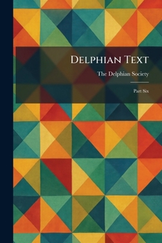 Paperback Delphian Text: Part Six Book