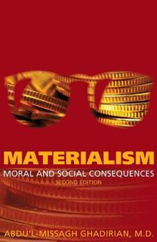 Paperback Materialism: Moral and Social Consequences Book