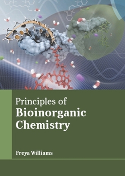 Hardcover Principles of Bioinorganic Chemistry Book