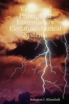 Paperback Variational Principle of Extremum in Electromechanical Systems Book