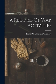 Paperback A Record Of War Activities Book