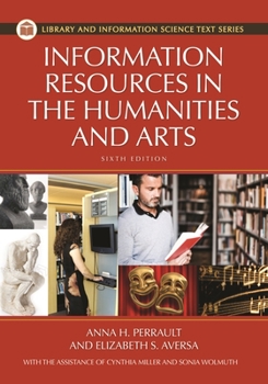 Hardcover Information Resources in the Humanities and the Arts Book